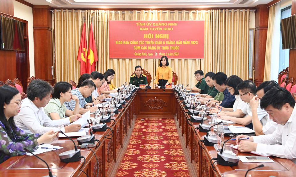 Giao ban công tác tuyên giáo 6 tháng đầu năm 2023 cụm các Đảng ủy trực thuộc