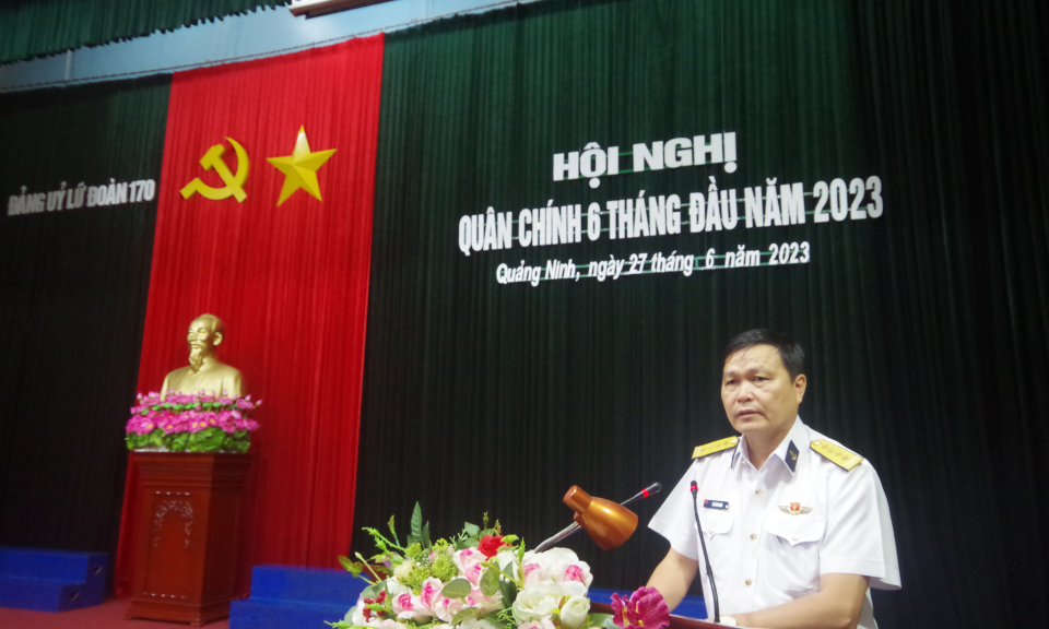 Lữ đoàn 170 tổ chức hội nghị Quân chính 6 tháng đầu năm 2023