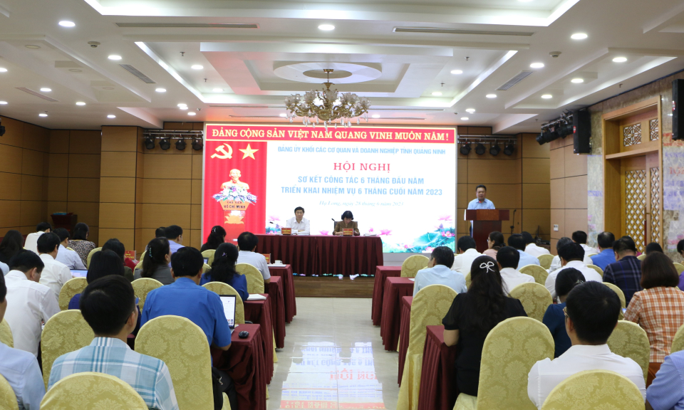 Đảng ủy Khối các cơ quan và doanh nghiệp tỉnh Quảng Ninh triển khai nhiệm vụ 6 tháng cuối năm