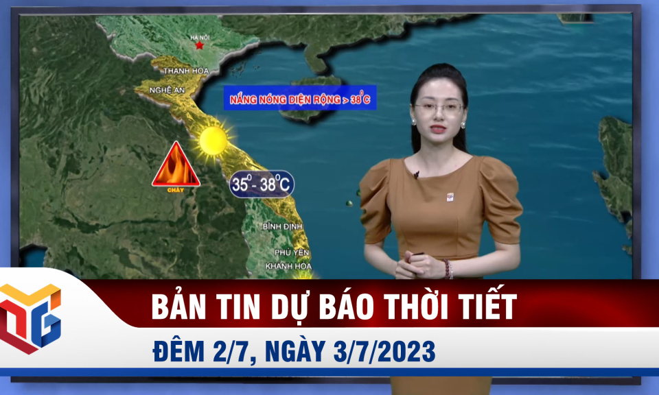 Dự báo thời tiết đêm 2/7, ngày 3/7/2023