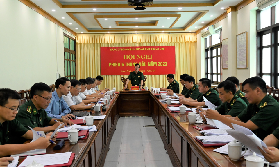 Đảng ủy Bộ đội Biên phòng tỉnh tổ chức hội nghị phiên 6 tháng đầu năm năm 2023
