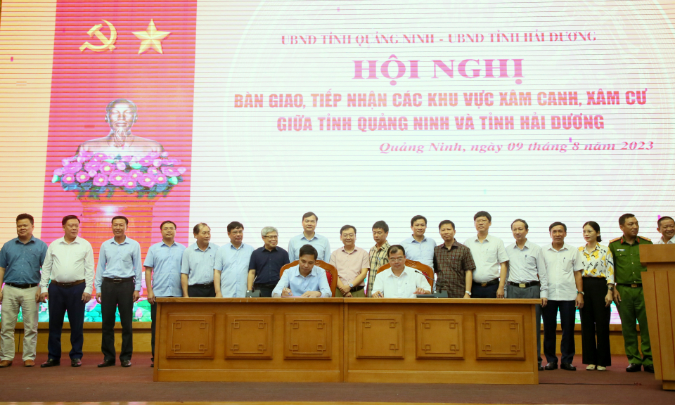 Quảng Ninh và Hải Dương bàn giao, tiếp nhận các khu vực xâm canh, xâm cư