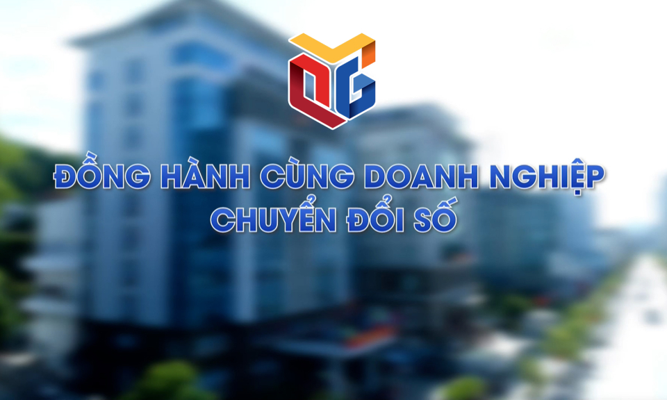 Đồng hành cùng doanh nghiệp chuyển đổi số