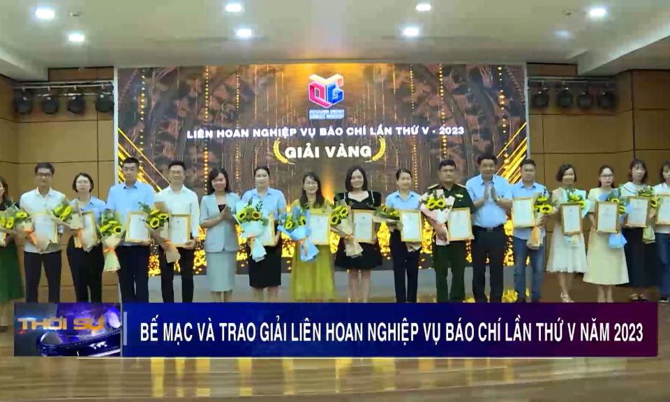 Bế mạc và trao giải Liên hoan nghiệp vụ báo chí lần thứ V năm 2023