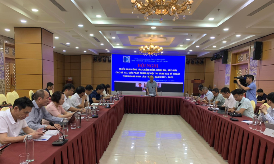 Chấm điểm, xếp giải các đề tài, giải pháp tham dự Hội thi Sáng tạo kỹ thuật tỉnh Quảng Ninh lần thứ IX, năm 2022 - 2023