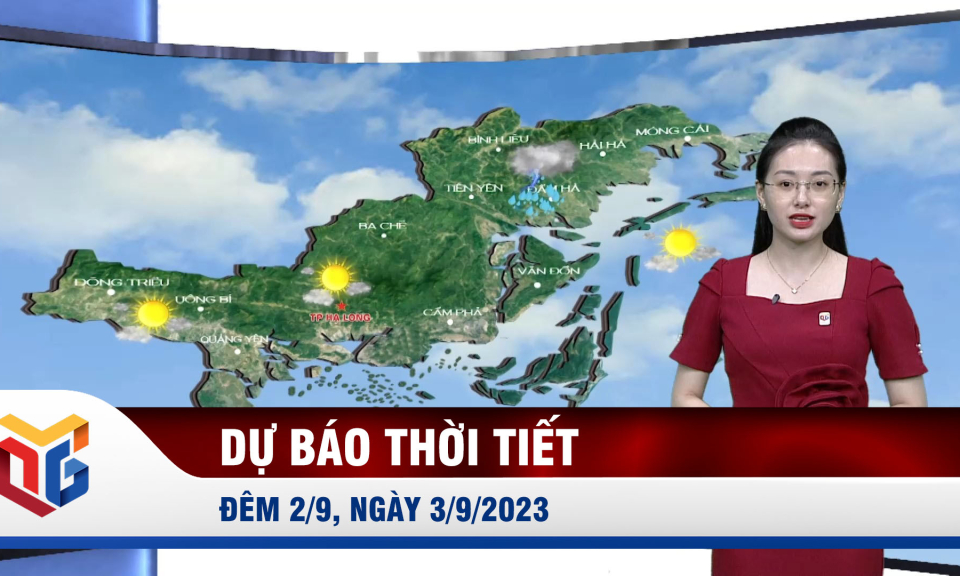Dự báo thời tiết đêm 2/9, ngày 3/9/2023