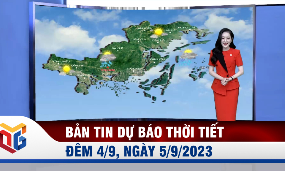 Dự báo thời tiết đêm 4, ngày 5/9/2023