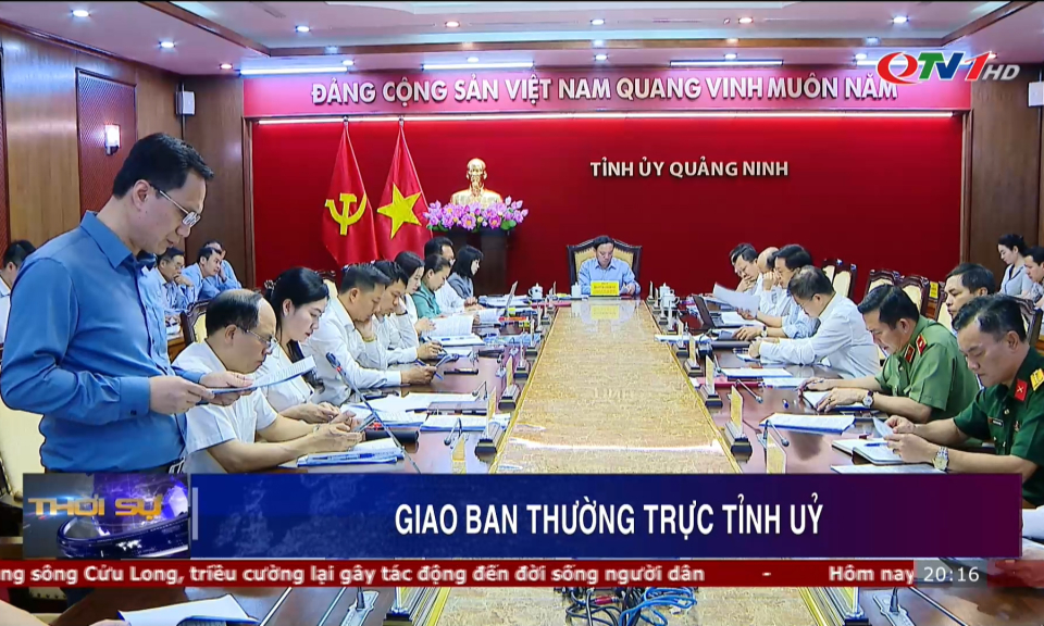 Giao ban Thường trực Tỉnh ủy