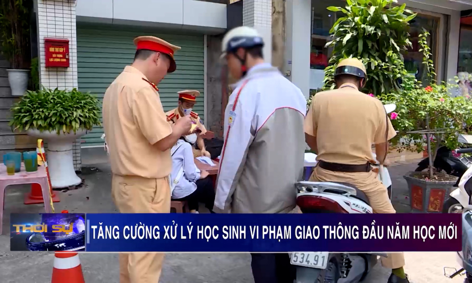 Tăng cường xử lý học sinh vi phạm giao thông đầu năm học mới