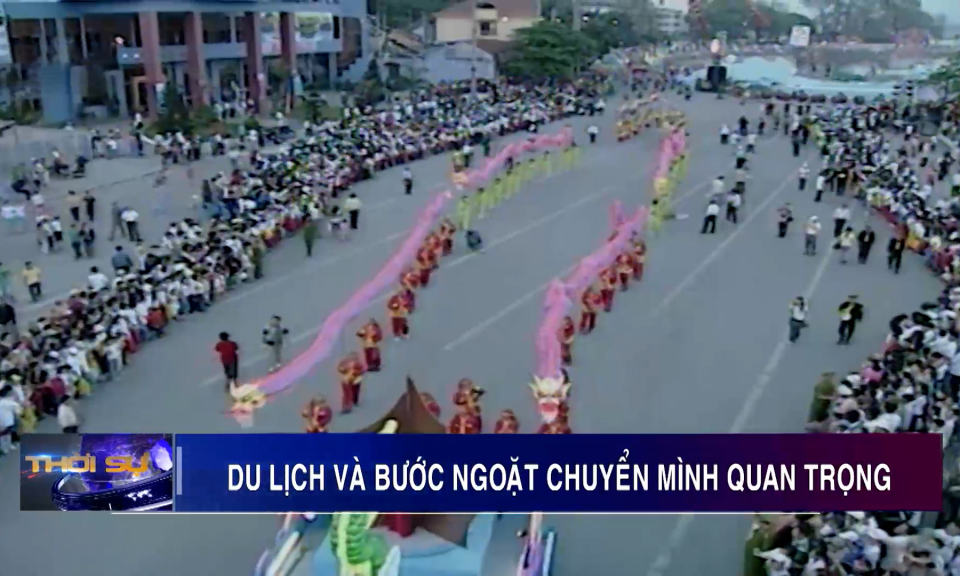 Du lịch và bước ngoặt chuyển mình quan trọng