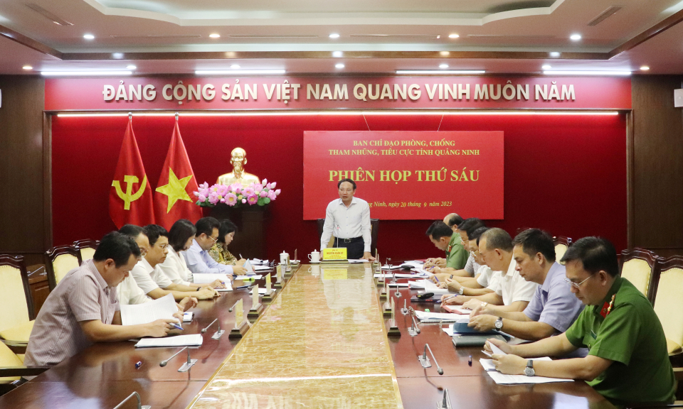 Ban Chỉ đạo phòng chống tham nhũng, tiêu cực tỉnh họp phiên thứ 6