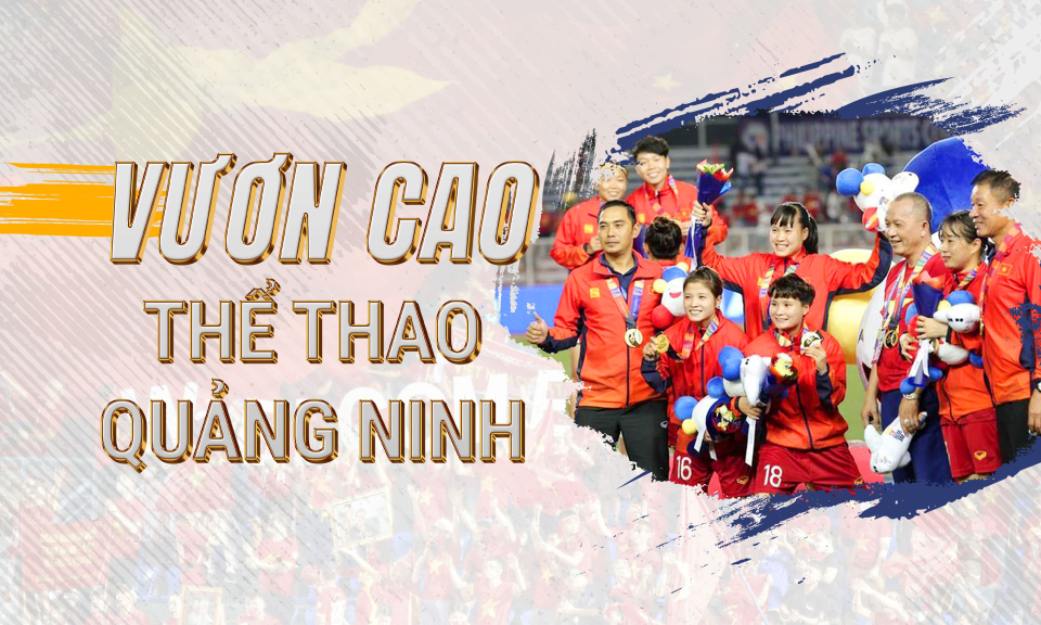 Vươn cao thể thao Quảng Ninh