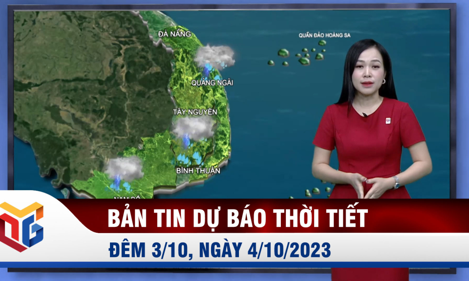 Dự báo thời tiết đêm 3/10, ngày 4/10/2023