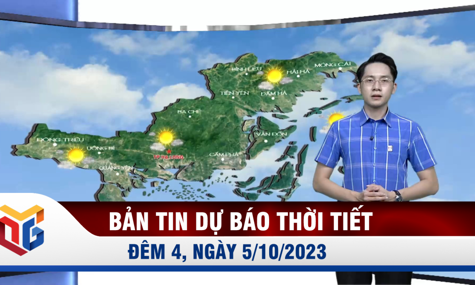 Bản tin dự báo thời tiết đêm 4, ngày 5/10/2023