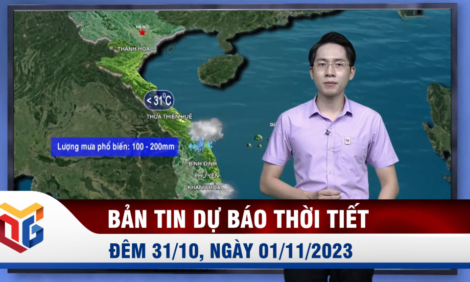 Dự báo thời tiết đêm 31/10, ngày 01/11/2023