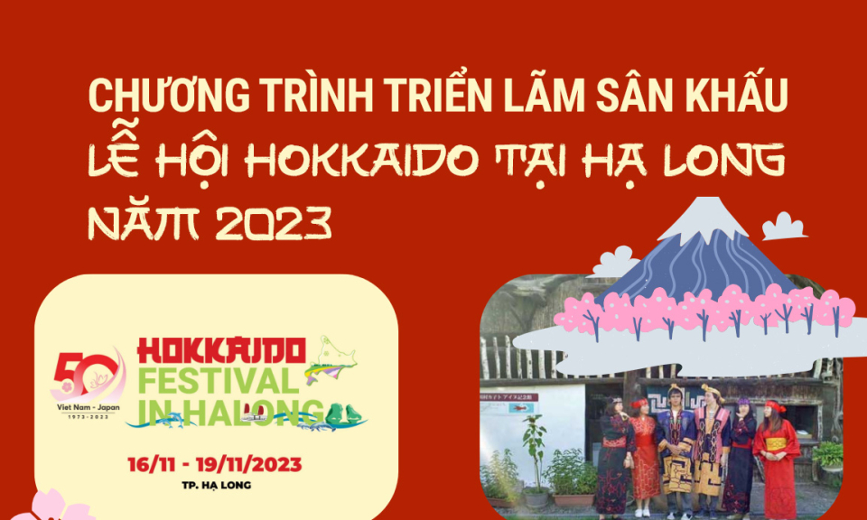 Chương trình sân khấu Triển lãm lễ hội Hokkaido tại Hạ Long năm 2023