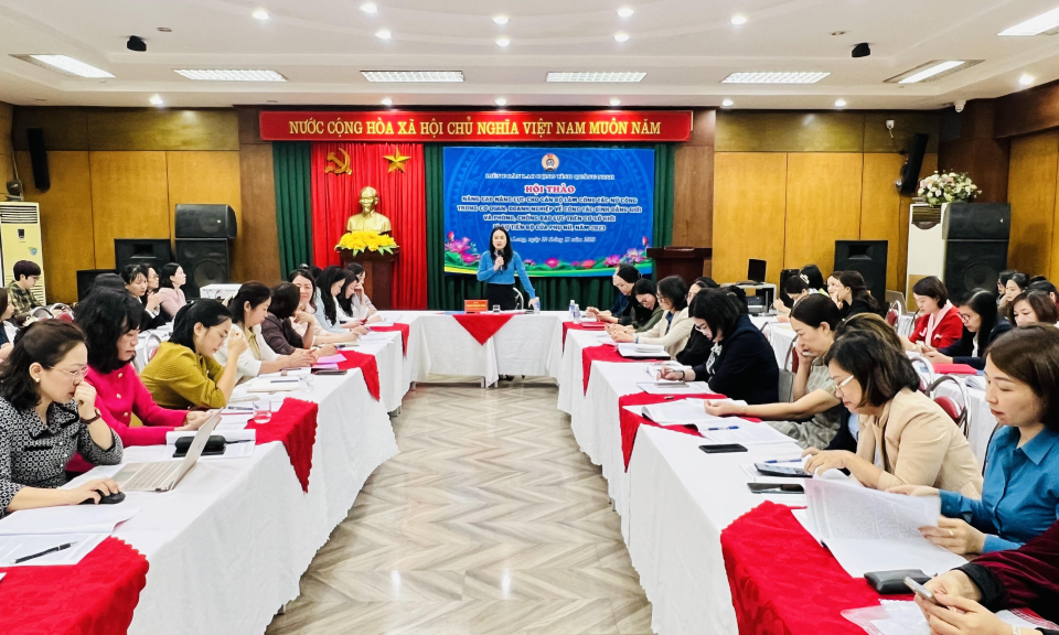 Hội thảo nâng cao năng lực cho cán bộ nữ công về bình đẳng giới
