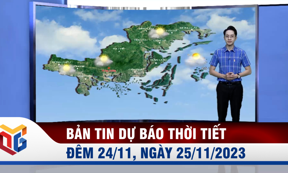 Dự báo thời tiết đêm 24, ngày 25/11/2023