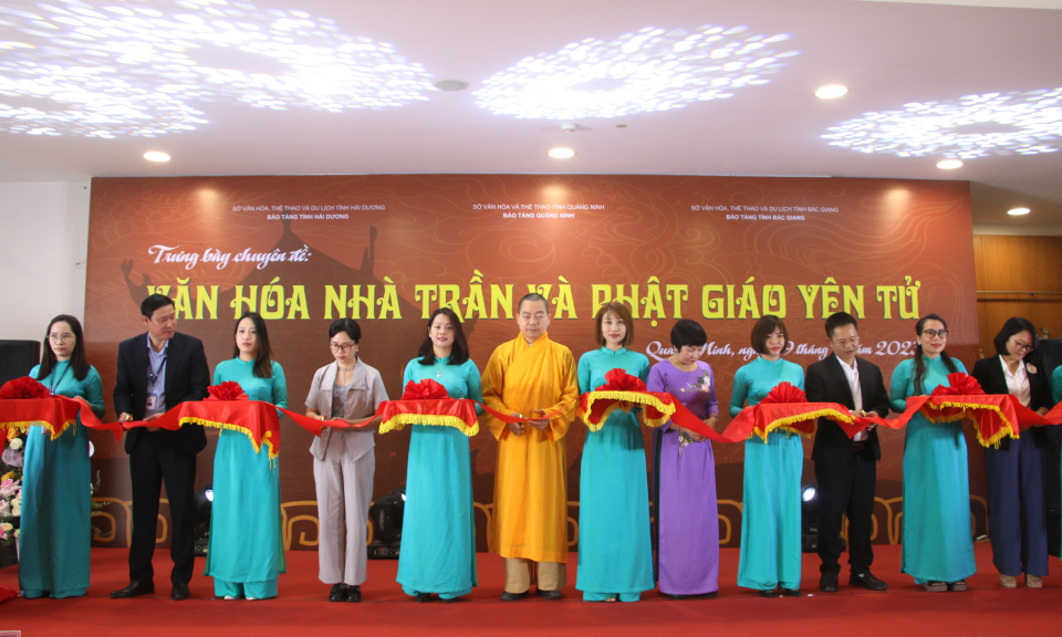 Khai mạc Trưng bày chuyên đề “Văn hóa nhà Trần và Phật giáo Yên Tử”   