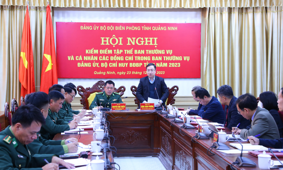 Đảng ủy Bộ đội Biên phòng tỉnh kiểm điểm tập thể, cá nhân năm 2023