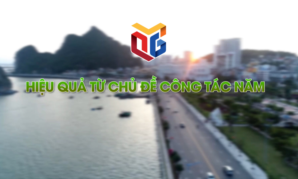 Hiệu quả từ chủ đề công tác năm