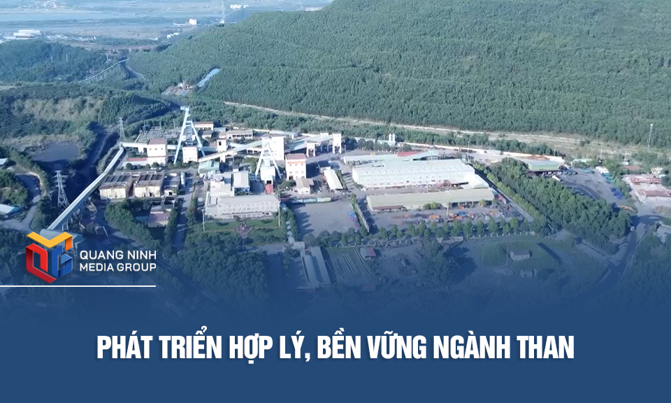 Phát triển hợp lý, bền vững ngành than