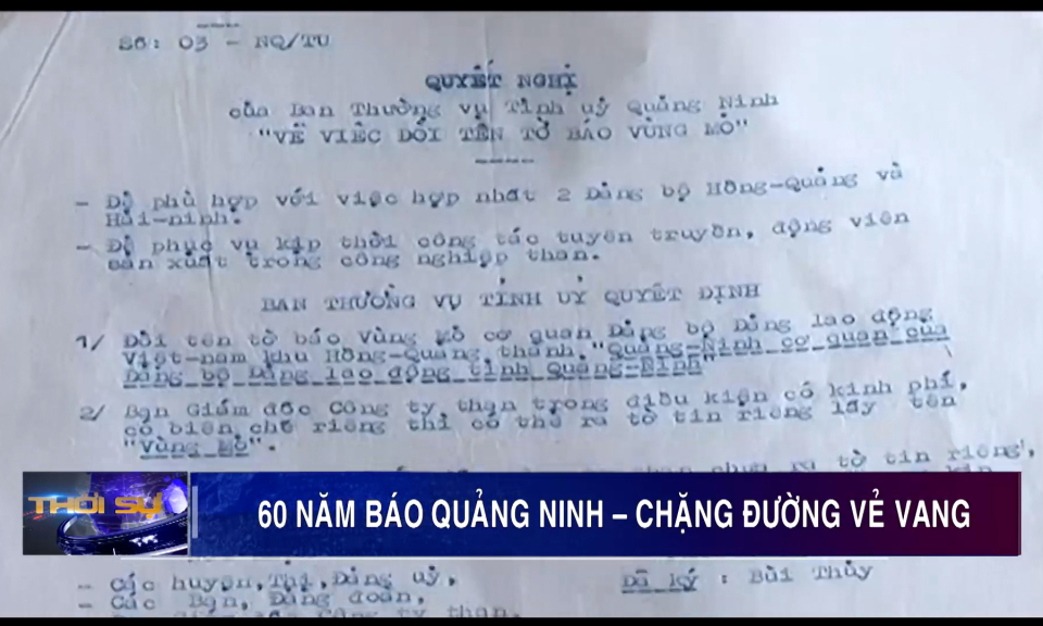 60 năm báo Quảng Ninh - Chặng đường vẻ vang