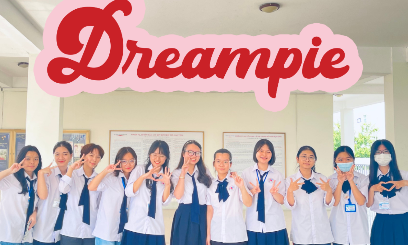 Dreampie - Việc nhỏ nghĩa lớn