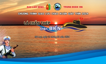 Chương Trình Giao Lưu Chào Xuân Giáp Thìn 2024: LÁ CHẮN THÉP TRÊN BIỂN