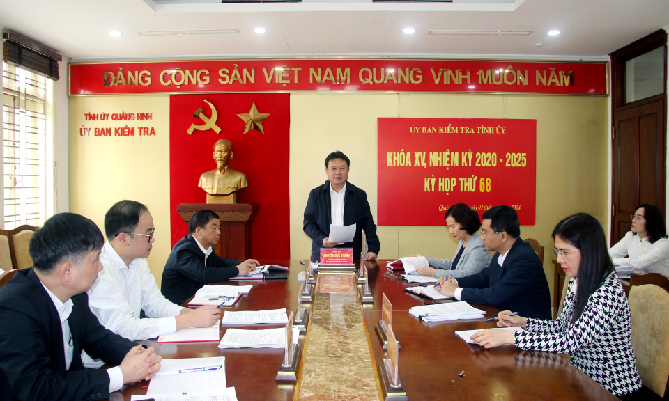 Kỳ họp thứ 68 của Ủy ban Kiểm tra Tỉnh ủy
