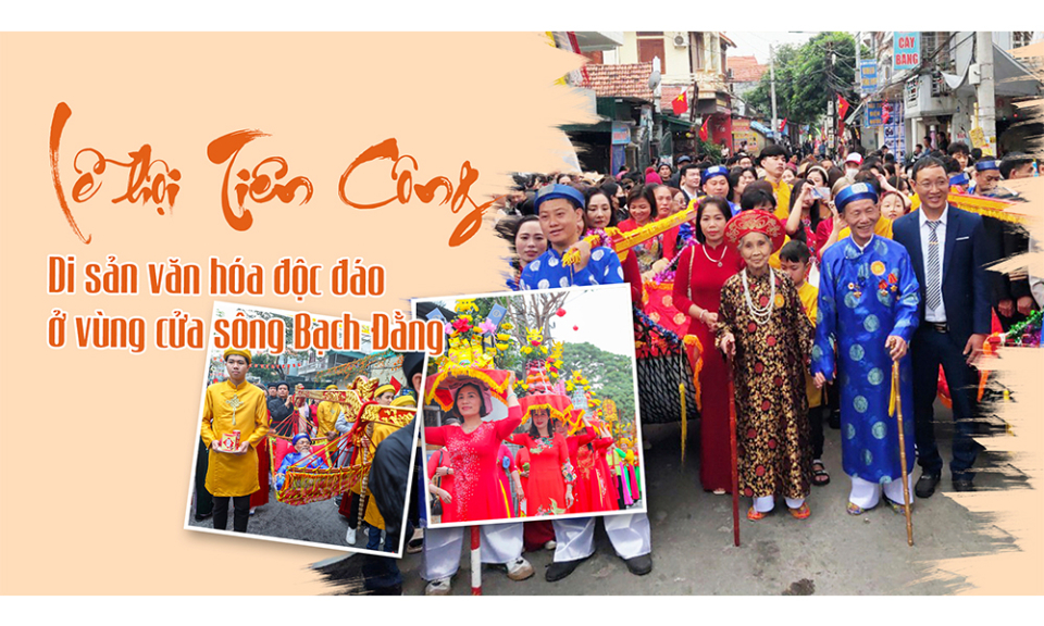 Lễ hội Tiên Công – Di sản văn hóa độc đáo ở vùng cửa sông Bạch Đằng