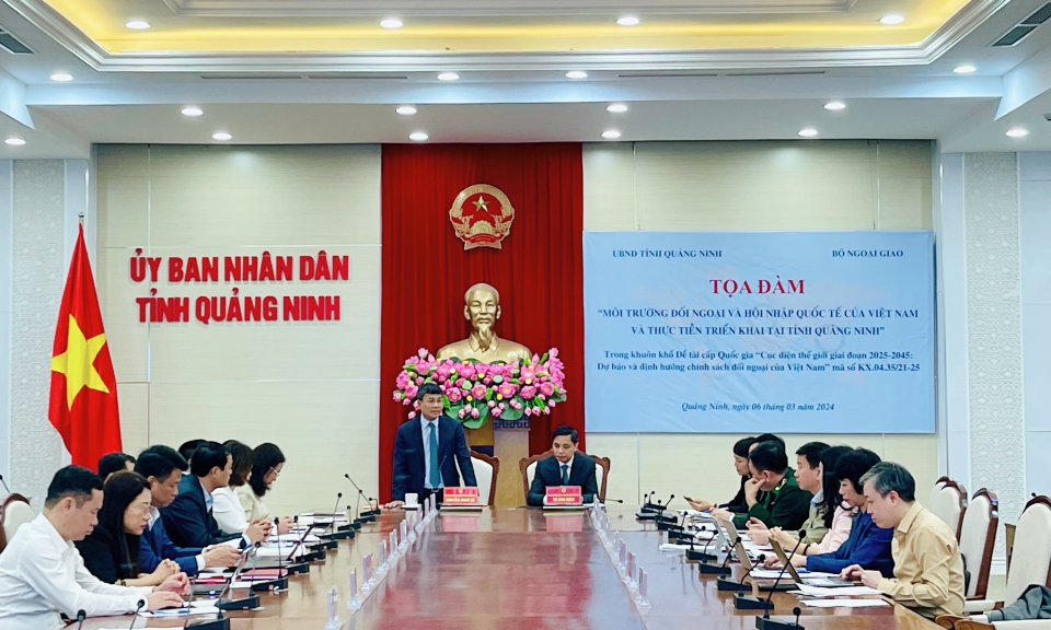 Tọa đàm “Môi trường, đối ngoại và hội nhập quốc tế của Việt Nam, thực tiễn tại tỉnh Quảng Ninh”