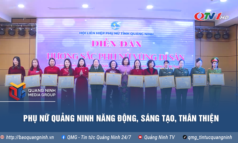 Phụ nữ Quảng Ninh năng động, sáng tạo, thân thiện