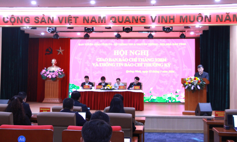 Hội nghị giao ban báo chí tháng 3/2024