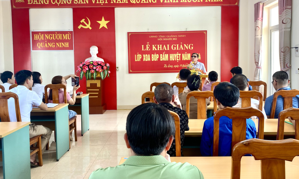 Hội Người mù Quảng Ninh khai giảng Lớp xoa bóp, bấm huyệt năm 2024