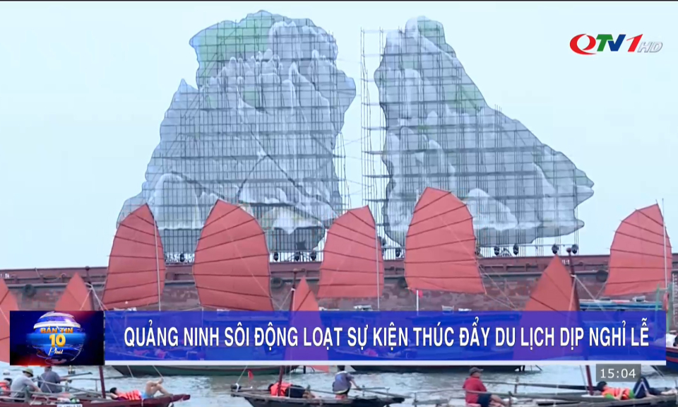 Quảng Ninh sôi động loạt sự kiện thúc đẩy du lịch dịp nghỉ lễ