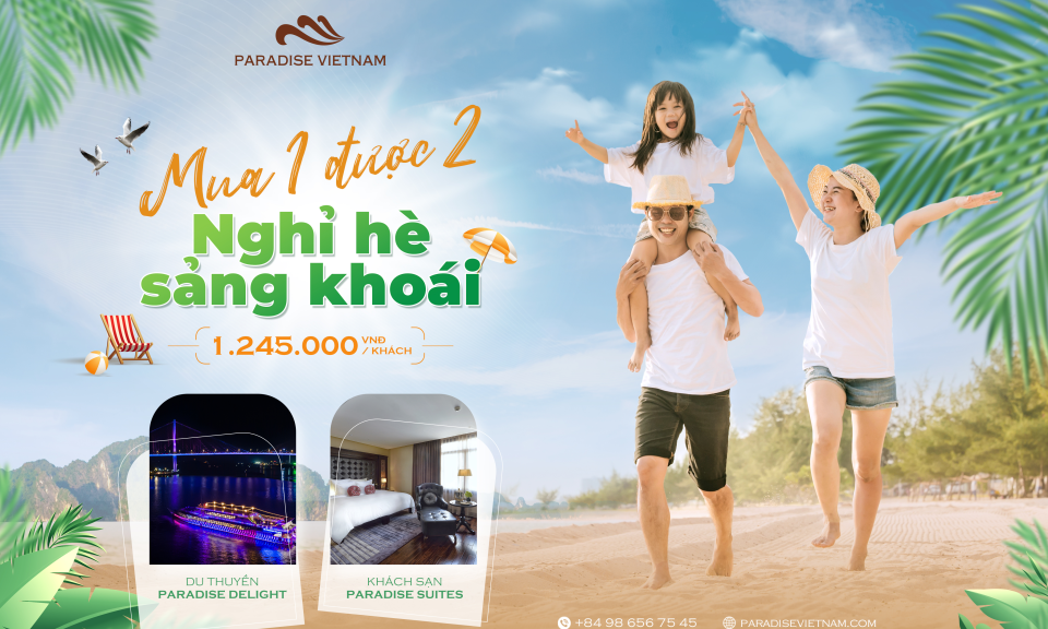 Paradise Vietnam tung gói nghỉ dưỡng hè ưu đãi “khủng"