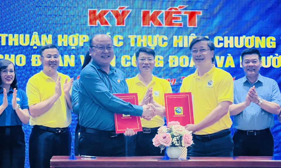 Ký kết chương trình Phúc lợi đoàn viên công đoàn