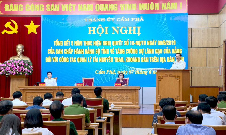Cẩm Phả: Tổng kết 5 năm thực hiện Nghị quyết số 16-NQ/TU