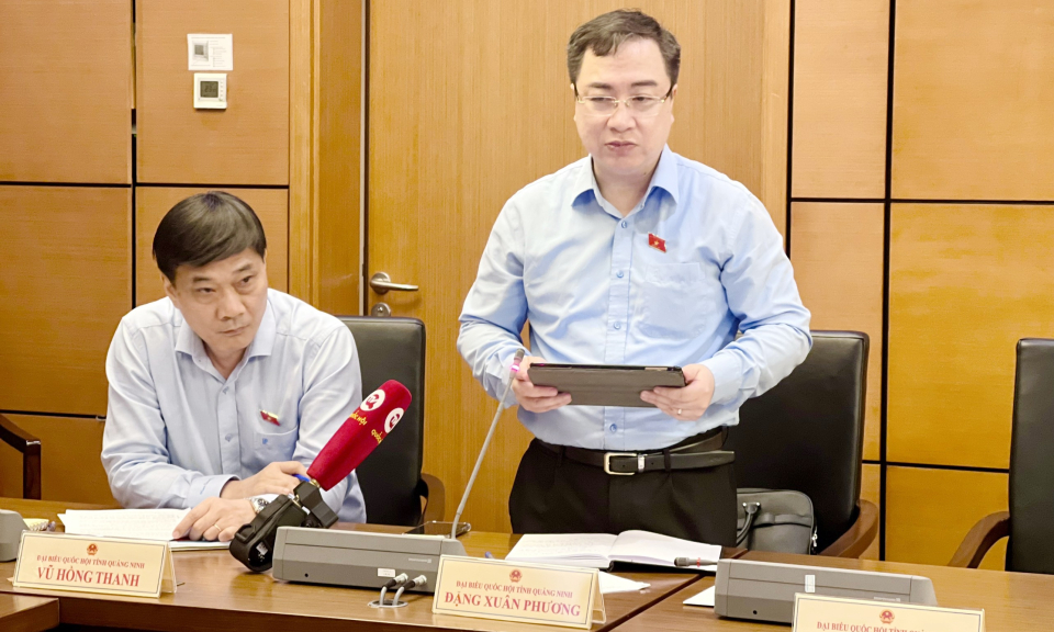 Đoàn ĐBQH tỉnh Quảng Ninh cho ý kiến vào các dự án luật quan trọng