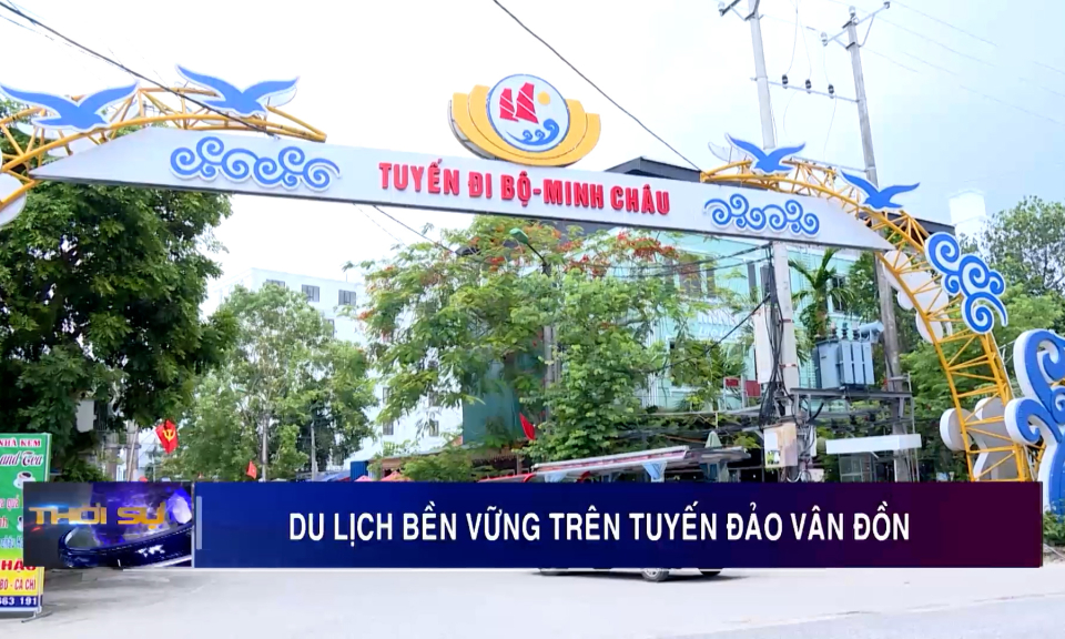 Du lịch bền vững trên tuyến đảo Vân Đồn