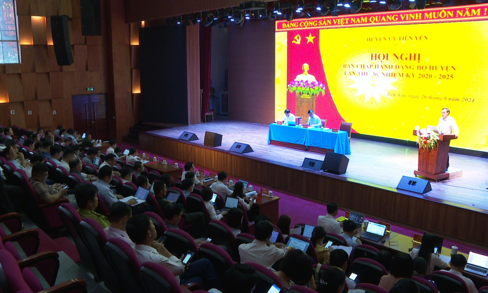 Hội nghị Ban Chấp hành Đảng bộ huyện Tiên Yên lần thứ 36, nhiệm kỳ 2020-2025
