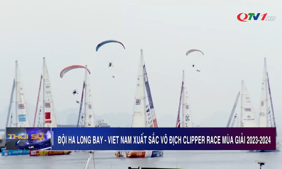 Đội thuyền buồm của Quảng Ninh vô địch Clipper Race mùa giải 2023-2024