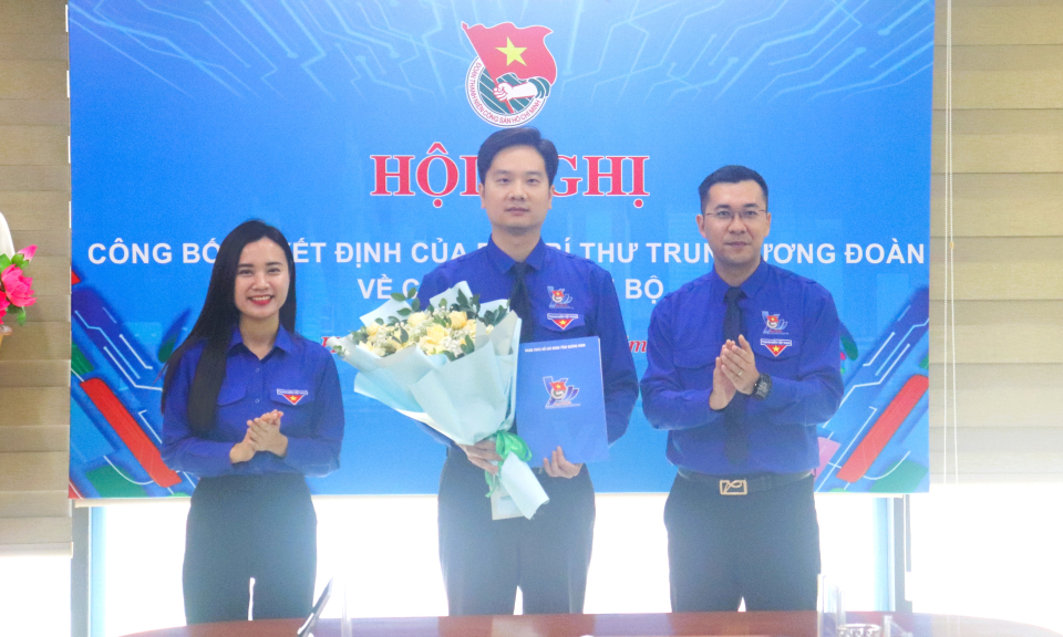 Công bố quyết định công nhận Phó Bí thư Tỉnh Đoàn Quảng Ninh