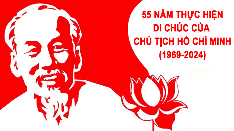 55 năm thực hiện Di chúc của Chủ tịch Hồ Chí Minh