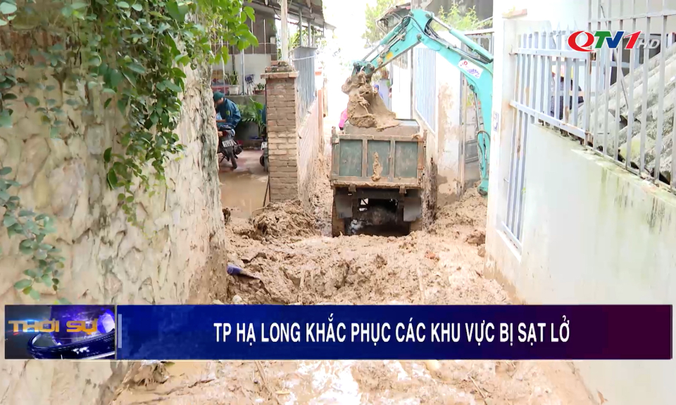 Thành phố Hạ Long khắc phục các khu vực bị sạt lở