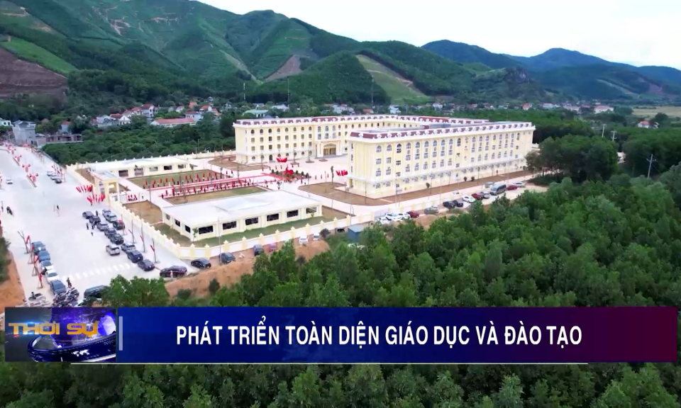 Phát triển toàn diện giáo dục đào tạo