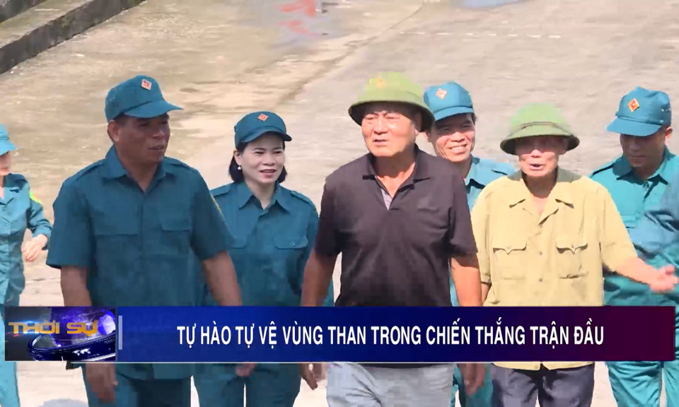 Tự hào tự vệ Vùng Than trong chiến thắng trận đầu