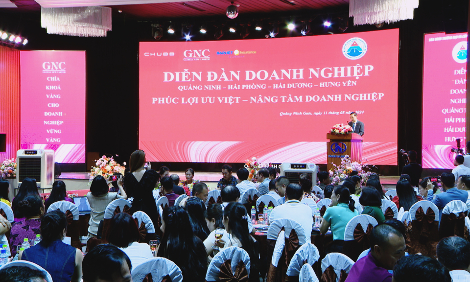 Diễn đàn doanh nghiệp Quảng Ninh – Hải Phòng – Hải Dương – Hưng Yên