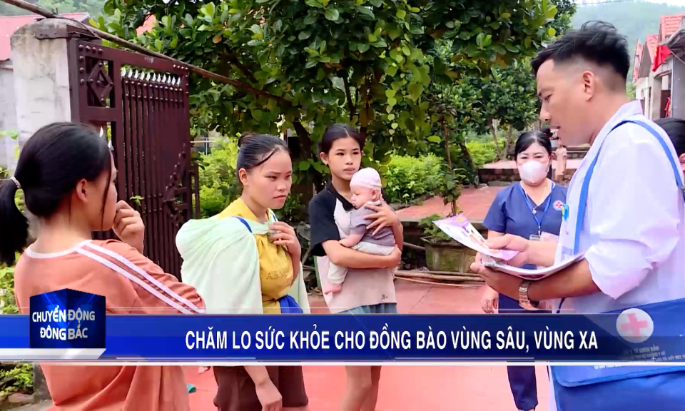 Chăm lo sức khỏe cho đồng bào vùng sâu, vùng xa